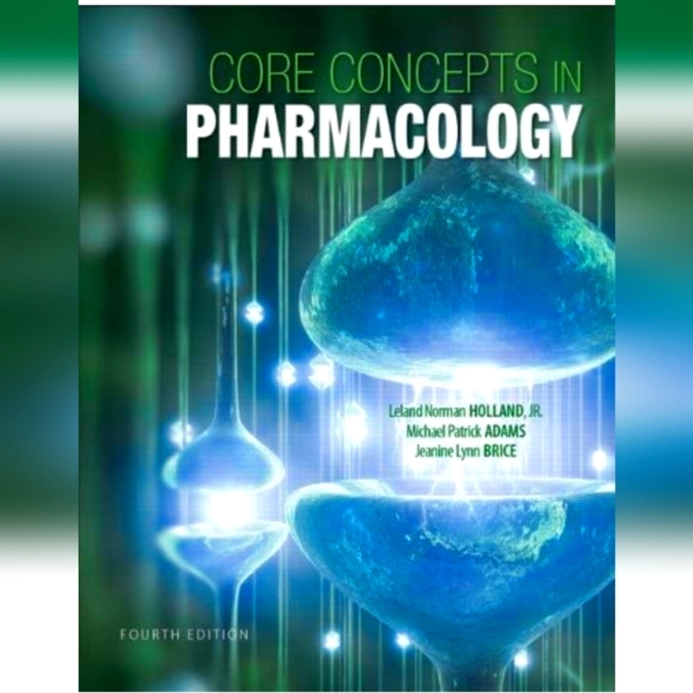Core Concepts in Pharmacology